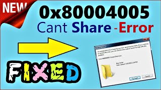 0x80004005 Fixed Windows 10  8  7  How to fix Error 0x80004005 while Sharing Folder Access [upl. by Nailij]