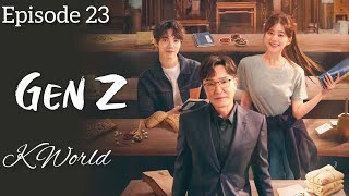 Gen Z Episode no 23 Part 28 Hindi dubbed KWorldts9hes3c [upl. by Mervin]