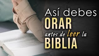 Cómo ORAR antes de estudiar la Biblia [upl. by Omer]