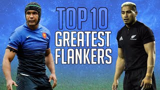 Top 10 Greatest FLANKERS in Rugby History [upl. by Carlene]