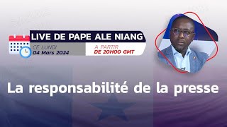 Live Pape Alé Niang  La responsabilité de la presse dans la situation actuelle [upl. by Nevlin]