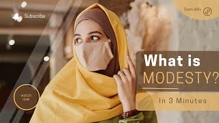 Understanding Modesty in Islam Beyond the Hijab  Deen Daily [upl. by Emiolhs]