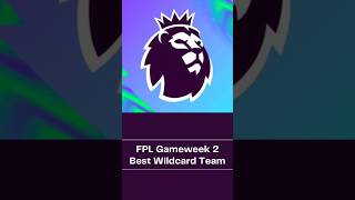 FPL GW2 Best Wildcard Team 🔥 Fantasy Premier League 202425 Season [upl. by Chipman]