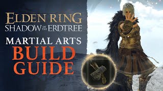 Elden Ring Shadow of the Erdtree Incredibly FUN Martial Arts Build Guide Dryleaf Arts [upl. by Elurd]