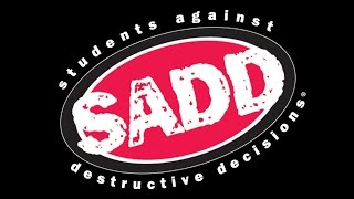 Students Against Destructive Decisions SADD [upl. by Eudosia]