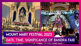 Mount Mary Festival 2023 Date Time And Significance Of The Bandra Fair In Mumbai [upl. by Meldon]