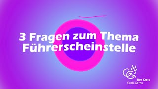 Was macht mein Landkreis 3 Fragen zum Thema quotFührerscheinstellequot [upl. by Alenson]