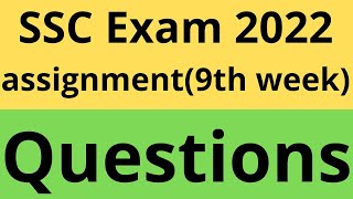 ssc assignment 2022 9th week।। assignment ssc 2022।। class 10 assignment 9th week।। [upl. by Voltmer]