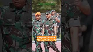 Panglima TNI Sidak Markas SATBRAVO90 [upl. by Aieki675]