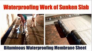 Waterproofing Work of Sunken Slab  Bituminous Waterproofing Membrane Sheet [upl. by Ratcliffe256]