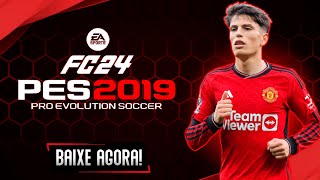 PATCH 2024 ATUALIZADO PARA PES 2019 COM FACES REALISTAS UNIFORMES E TRANSFERÊNCIAS 2024 PC [upl. by Arej727]