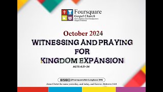 SUNDAY SERVICE  WITNESSING AND PRAYING FOR KINGDOM EXPANSION  27 OCTOBER 2024 [upl. by Haididej]