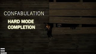 CONFABULATION  FULL GAMEPLAY  HARD MODE COMPLETION [upl. by Rosalie]