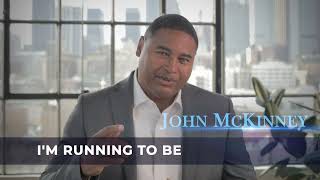 Meet John McKinney  McKinney For District Attorney Los Angeles [upl. by Eirrak]