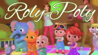 ROLY POLY SONGrhymenurseryrhymekidsrhyimesryhmeskidsfun kidscartoon [upl. by Dotty]