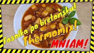 Fasolka po bretońsku w Thermomix [upl. by Akimad886]