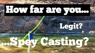 How Far Are You Spey Casting [upl. by Snook]