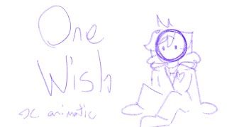 One Wish  OC Animatic  Crappost [upl. by Namyw]