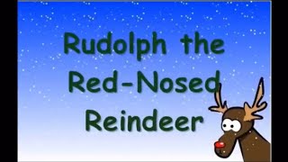 Rudolph the Red Nosed Reindeer With lyrics [upl. by Rodavlas]