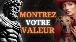 Comment MONTRER votre VALEUR à ceux que vous aimez sans dire un MOT  Stoïcisme [upl. by Ealasaid388]