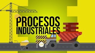 Procesos industriales [upl. by Garibald724]