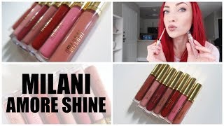 NEW MILANI AMORE SHINE LIQUID LIP COLOR REVIEW  LIP SWATCHES [upl. by Taka]