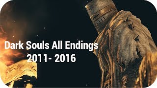 All Ending Cutscenes in Dark Souls Games 2011 2016 HD [upl. by Ahseer]