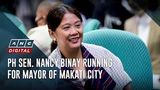 PH Sen Nancy Binay running for mayor of Makati City  ANC [upl. by Eiramenna]