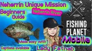 Fishing planet mobile Neherrin River Unique Mission Guide Unique Redear sunfish [upl. by Gonick]