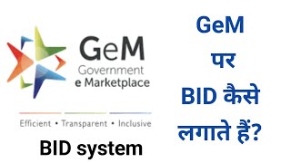 How to Publish BID on GeM Portal  Bidding system on GeM Portal  Bid Kaise Lagate hai GeM Tender [upl. by Latreese657]