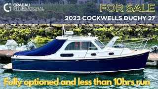 NOW SOLD 2023 COCKWELLS DUCHY 27 Danae  Motor Yacht for sale with Grabau International [upl. by Zumwalt]