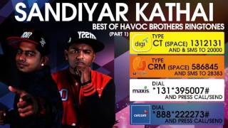 Sandiyar Kathai  Best of Havoc Brothers [upl. by Eiser]