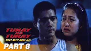 ‘Tunay na Tunay Gets Mo Gets Ko’ FULL MOVIE Part 8  Jolina Magdangal Robin Padilla [upl. by Urana]