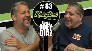 HoneyDew Podcast 83  Joey Diaz [upl. by Ecnarual]