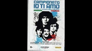 Campionato io ti amo  Stagione 19861987 [upl. by Schacker120]