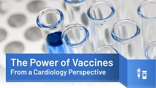 Webinar The Power of Vaccines  From a Heart Doctors Perspective  Dr Curnew [upl. by Ystap895]