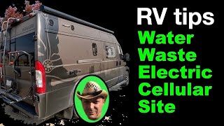 RV TIPS Campsites Electric Water Waste Cellular by FULLTIMER in Winnebago Travato Class B RV [upl. by Elah]