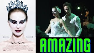 Black Swan is an Amazing Movie [upl. by Elaina]