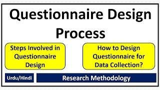 Questionnaire Design Process 9 Steps of Questionnaire DesignHow to Design Questionnaire [upl. by Anayk]