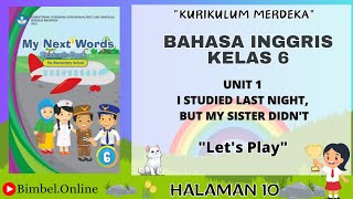 Bahasa Inggris Kelas 6 Unit 1  Lets Play Halaman 10 Kurikulum Merdeka [upl. by Charmaine]