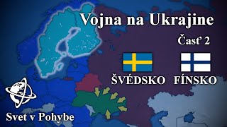 VOJNA na UKRAJINE  Časť 2  Noví členovia NATO Fínsko a Švédsko [upl. by Atileda]