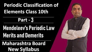 Periodic Classification of elements Mendeleevs Periodic Table  Class 10th MH Board Part3 [upl. by Erlond]