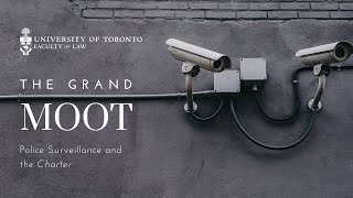 2021 Grand Moot quotPolice Surveillance and the Charterquot [upl. by Aliza]