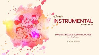 Disney Instrumental ǀ Neverland Orchestra  Supercalifragilisticexpialidocious [upl. by Linad]