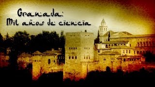 Granada mil años de Ciencia [upl. by Fiora139]