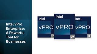 Intel vPro Enterprise [upl. by Ardnuasac947]