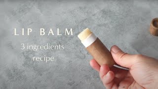 How to make all natural lip balm 3 ingredients [upl. by Dnama333]