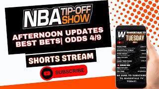 🔥LIVE NBA AFTERNOON UPDATE Best Bets  ODDS  Picks For April 9Th [upl. by Nedaj]