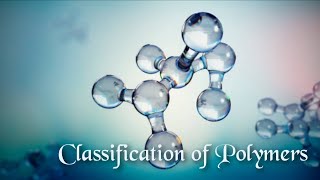 Classification of polymers Explanation in tamil [upl. by Romilda]