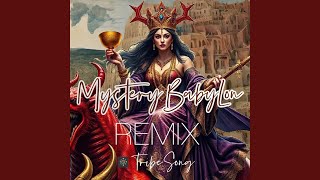 Mystery Babylon REMIX [upl. by Emolas]